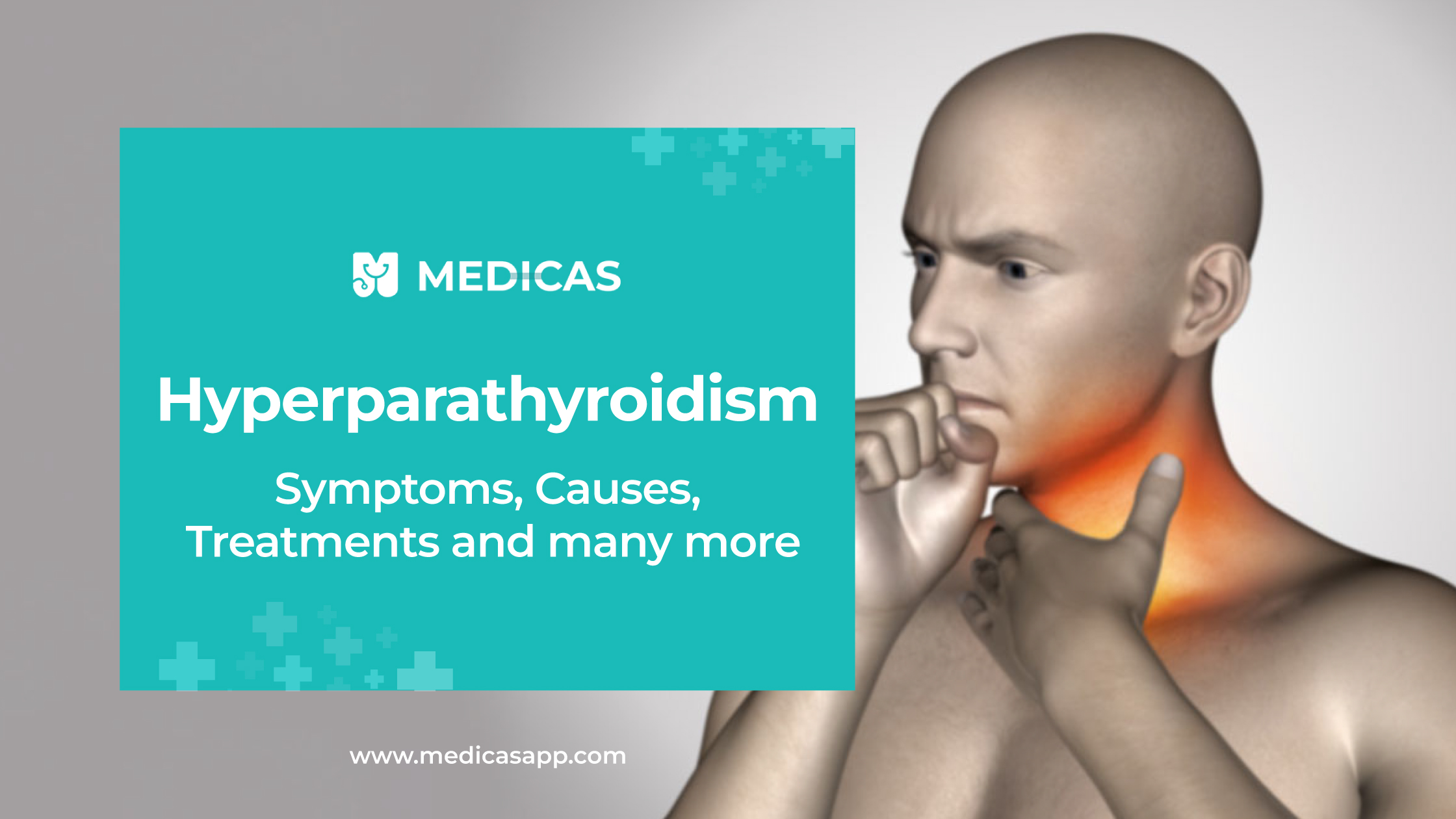 Hyperparathyroidism: Causes, Symptoms, Treatments